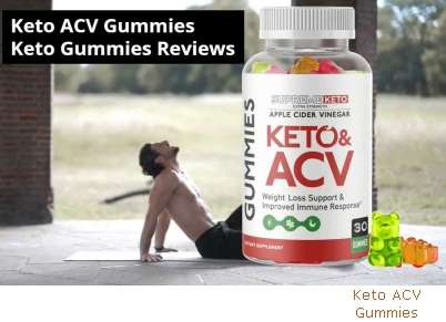 Customer Report On Keto ACV Gummies